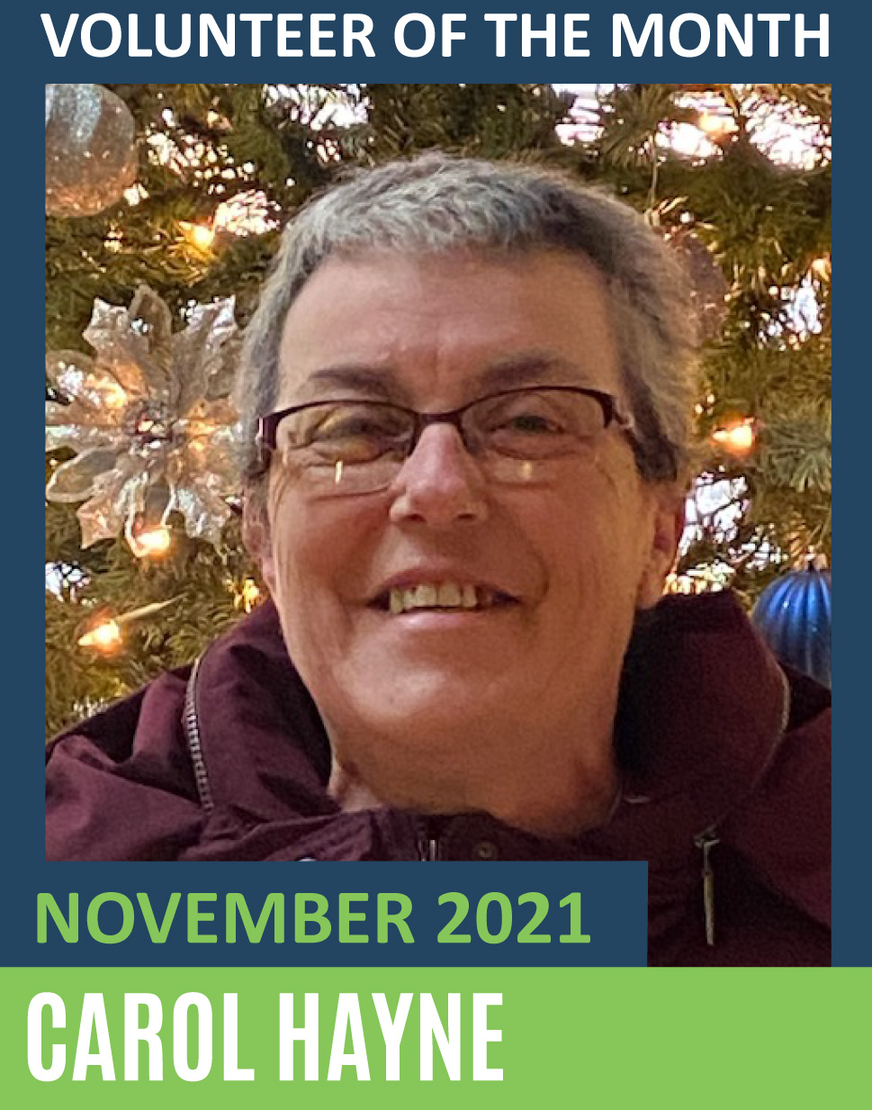 November 2021 Volunteer of the Month - Carol Hayne