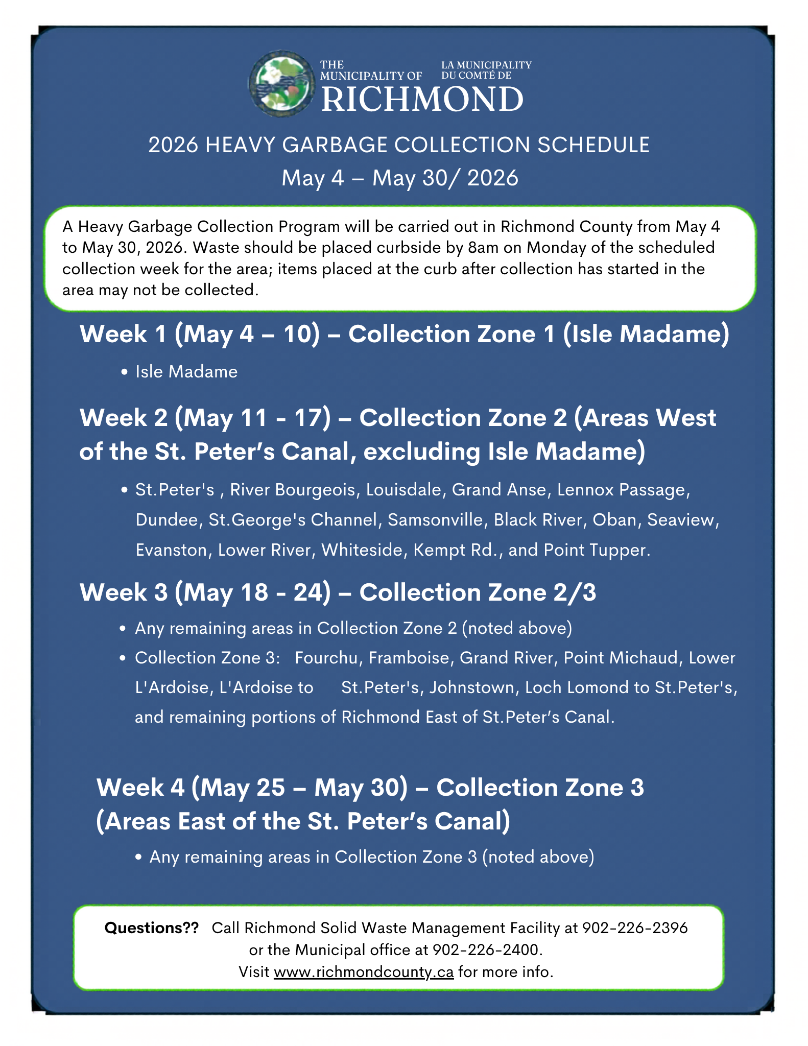 A Heavy Garbage Collection Program will be carried out in Richmond County from May 4 to May 30 2026. Waste should be placed curbside by 8am on Monday of the scheduled collection week for the area