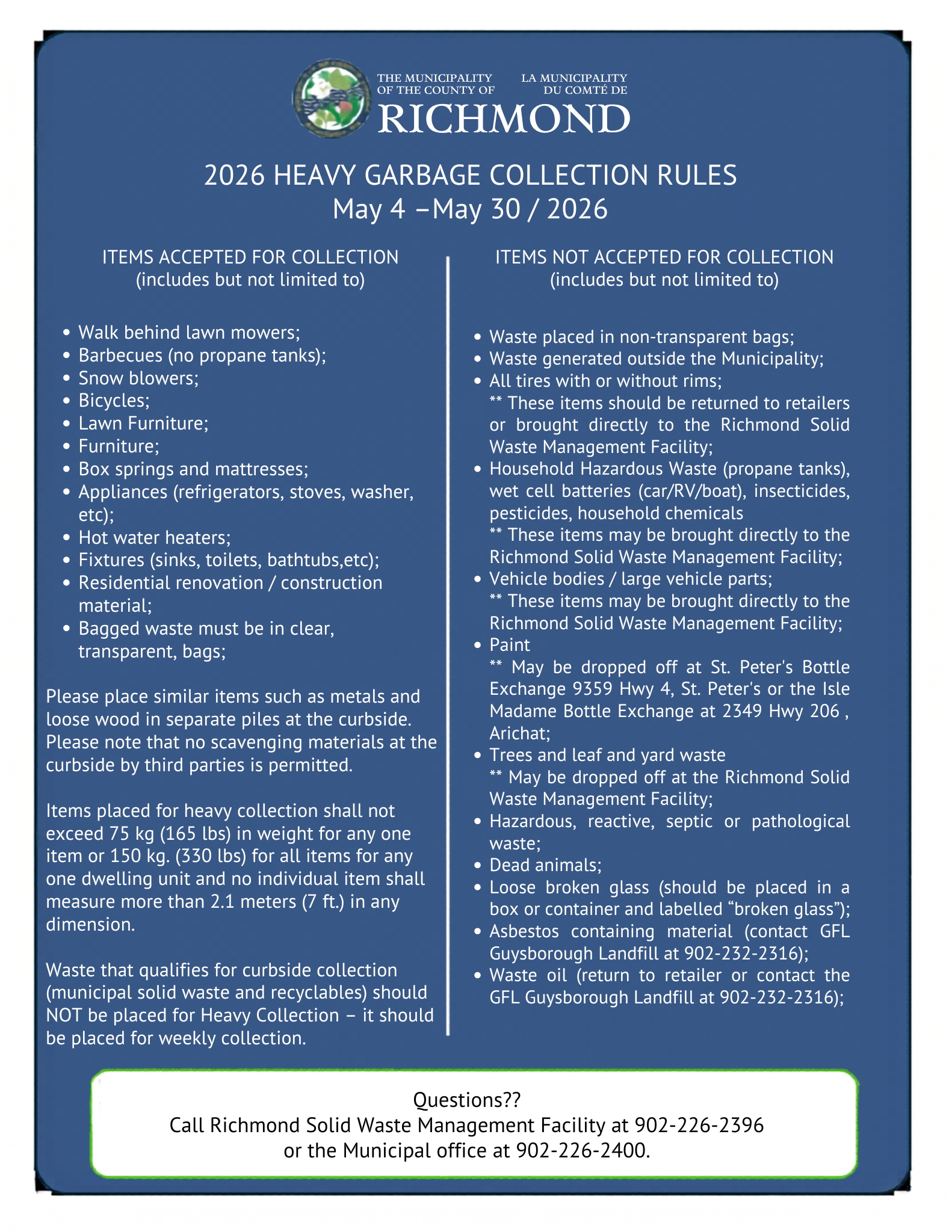 A Heavy Garbage Collection Program will be carried out in Richmond County from May 4 to May 30 2026. Waste should be placed curbside by 8am on Monday of the scheduled collection week for the area 2