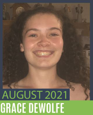 August 2021 Volunteer of the Month - Grace DeWolfe